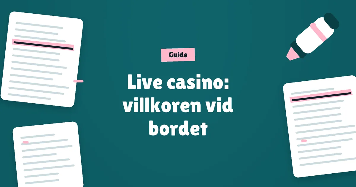 Live casino i Sverige: vad villkoren säger hos nio spelsajter